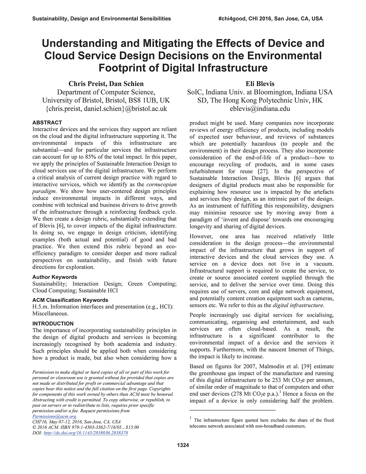 Understanding and Mitigating the Effects of Device and
Cloud Service Design Decisions on the Environmental
Footprint of Digital Infrastructure