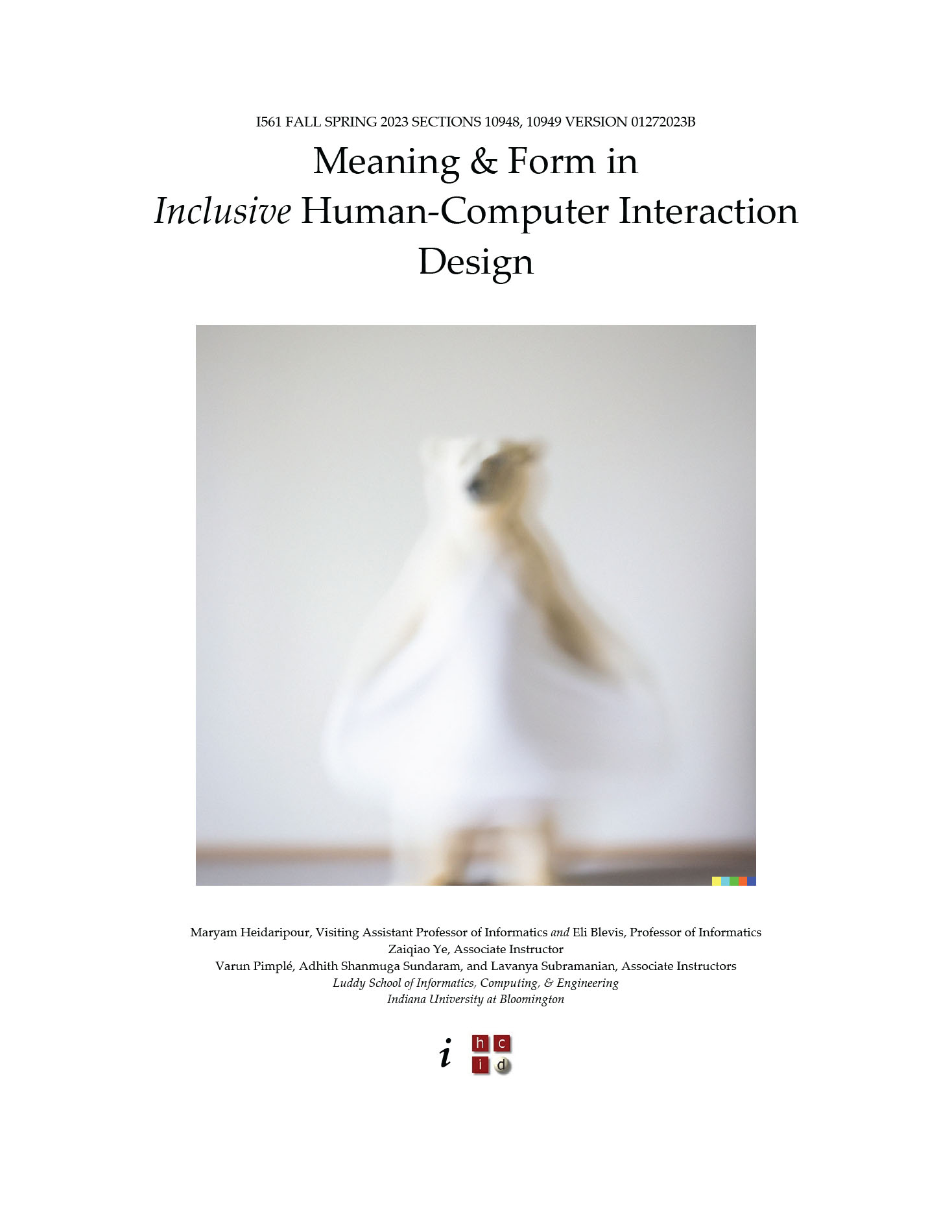 Syllabus: Meaning and Form in HCI/d I561 Spring 2023